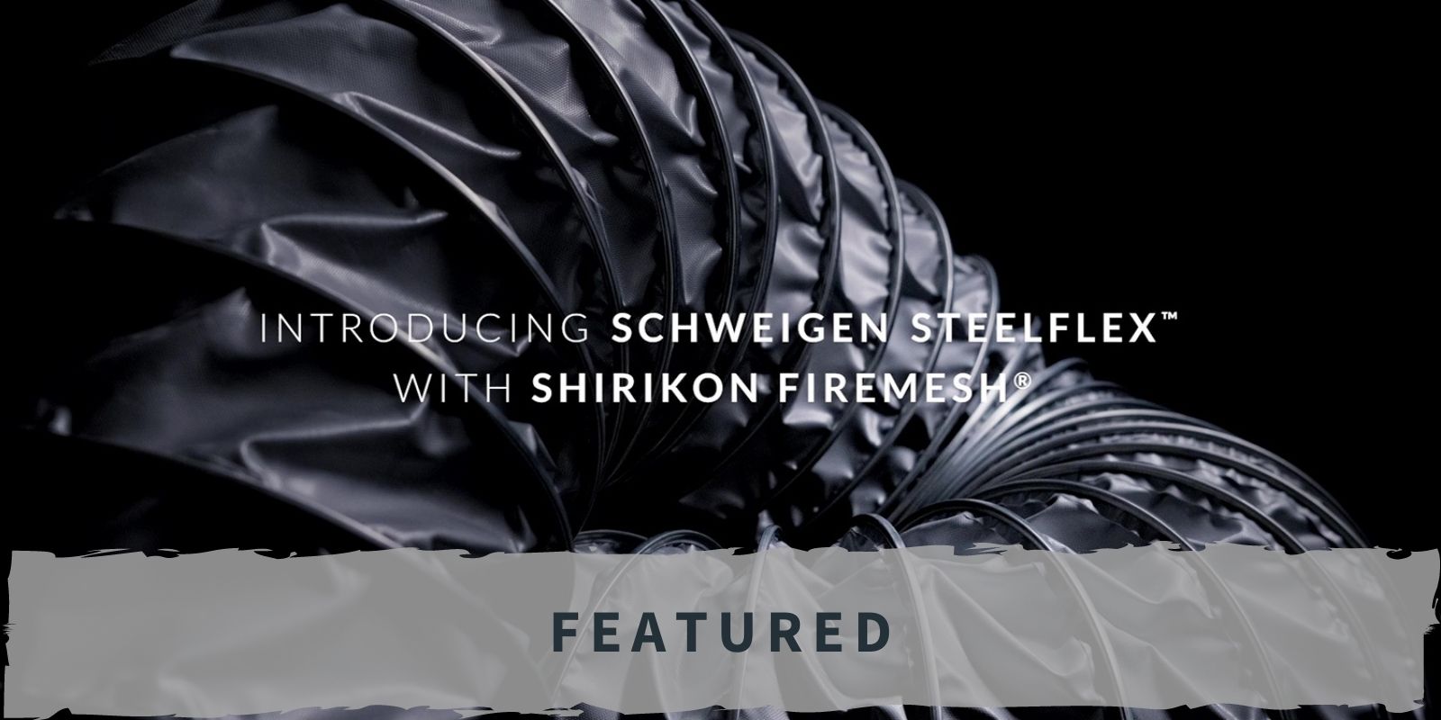 Schweigen_SteelFlex